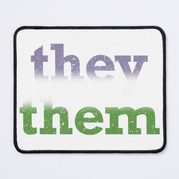 Item preview, Genderqueer They Them Pronouns designed and sold by JustGottaDraw.