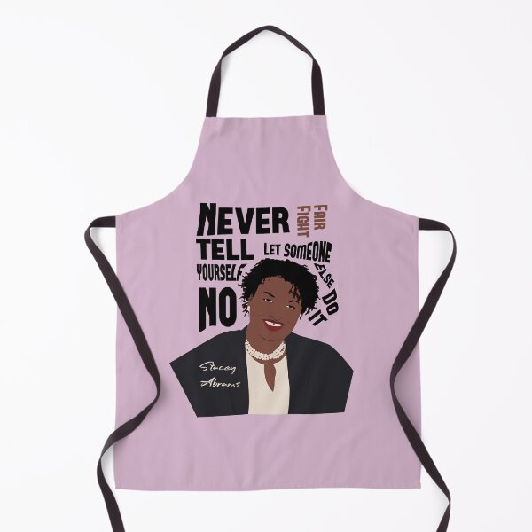 Item preview, Stacey Abrams Poster Quote Never tell yourself no Print, stacey abrams tshirt, Nasty women vote designed and sold by GalleryArtField.
