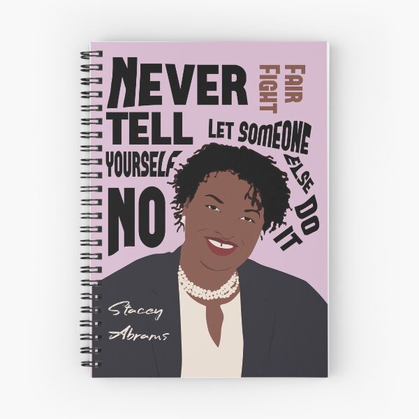 Item preview, Stacey Abrams Poster Quote Never tell yourself no Print, stacey abrams tshirt, Nasty women vote designed and sold by GalleryArtField.