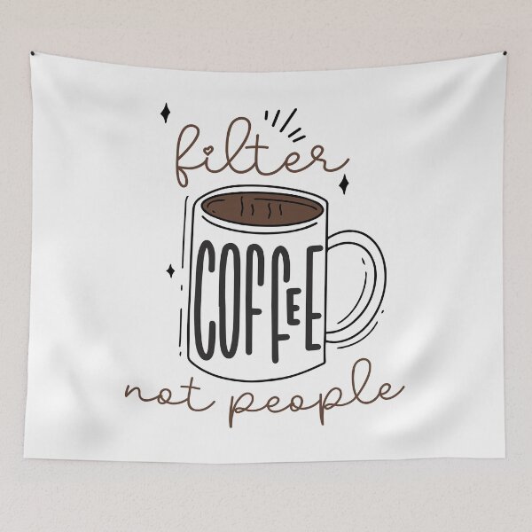 Item preview, Filter Coffee Not People designed and sold by kofundesigns.