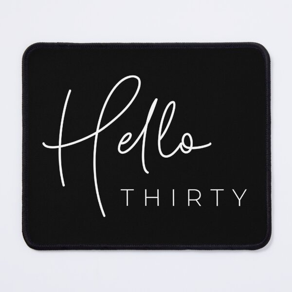 Item preview, Hello thirty designed and sold by TheLemonBox.