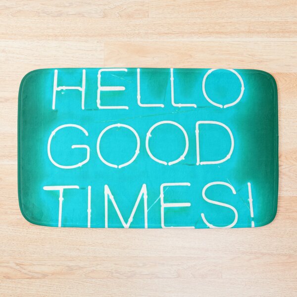 Item preview, Hello Good Times Good Vibes designed and sold by Ruby Jackson.