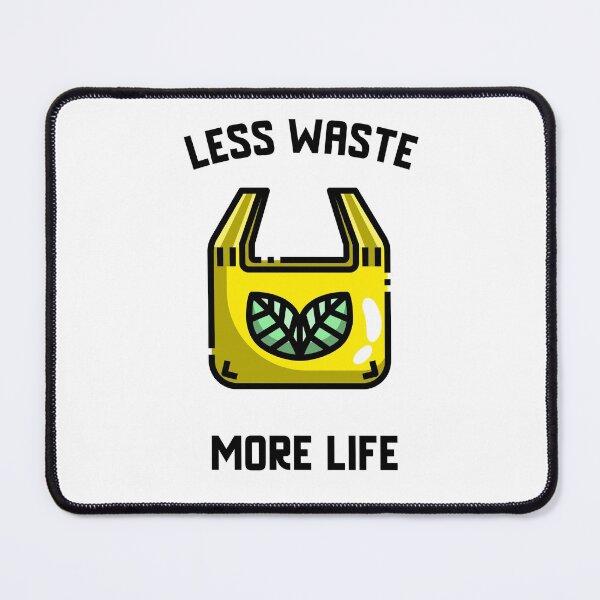 Item preview, Less Waste More Life designed and sold by Printed-Goodies.