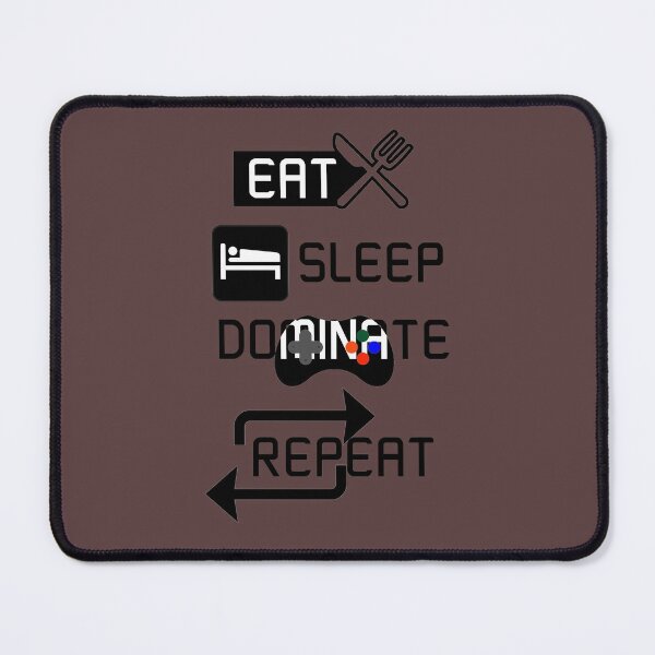 Item preview, EAT SLEEP DOMINATE REPEAT designed and sold by KumailBH.