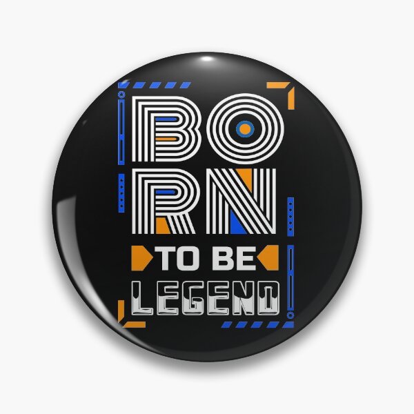 Item preview, born to be legend  designed and sold by designsmaster99.