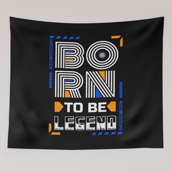 Item preview, born to be legend  designed and sold by designsmaster99.