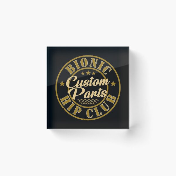 Item preview, bionic Hip Club Custom Parts - hip surgery gift idea designed and sold by ferdaousseshop.