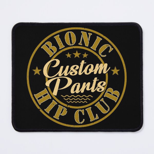 Item preview, bionic Hip Club Custom Parts - hip surgery gift idea designed and sold by ferdaousseshop.