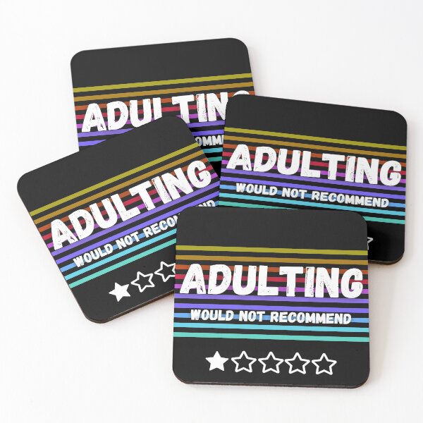 Item preview, Adulting, would not recommend, one star designed and sold by Coots89.