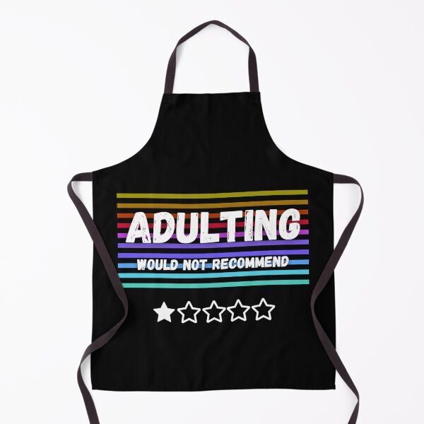Item preview, Adulting, would not recommend, one star designed and sold by Coots89.