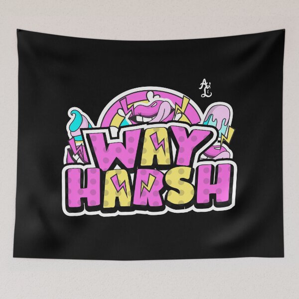 Item preview, Way Harsh designed and sold by AbstractCL.
