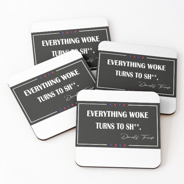 Item preview, Everything woke turns to shit trump,  designed and sold by truewear1.