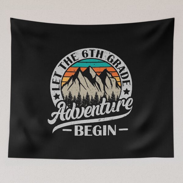 Item preview, Let the 6th Grade Adventure Begin Sixth Grade Teacher designed and sold by lonaarts8.