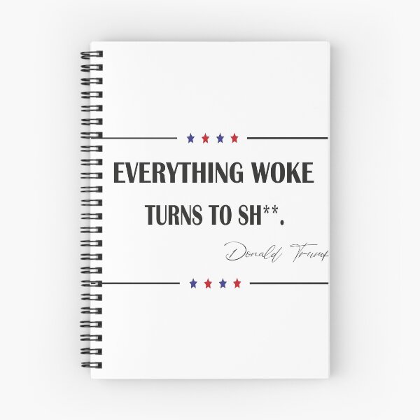 Item preview, Everything woke turns to shit trump,  designed and sold by truewear1.