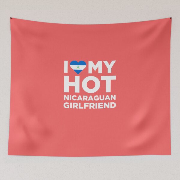 Item preview, I Love My Hot Nicaraguan Girlfriend designed and sold by AlwaysAwesome.