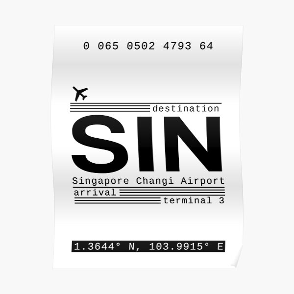 SIN Singapore Changi Airport Call Letters Poster