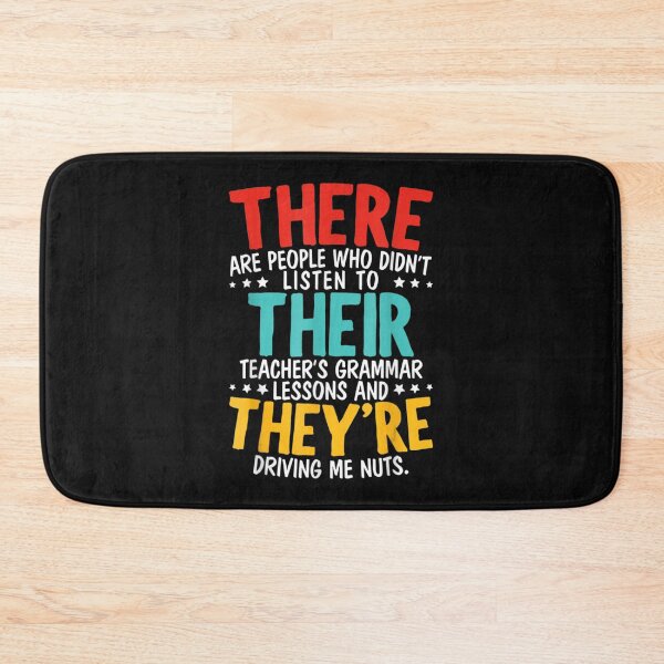 Item preview, There Their Theyre Grammar Nazy Proper designed and sold by Lequangtrung.