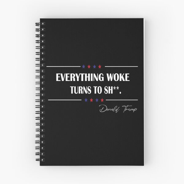 Item preview,  Everything woke turns to shit trump,  designed and sold by truewear1.