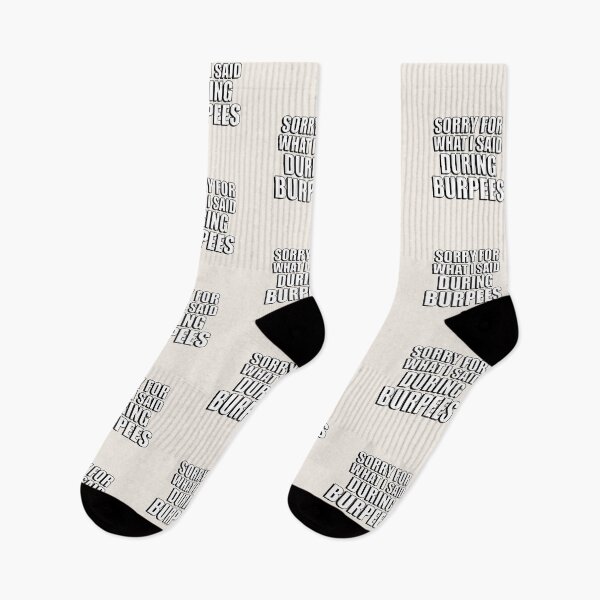 Item preview, Sorry said burpees designed and sold by ShineCreative.