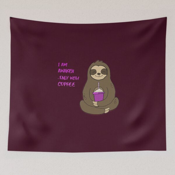 Item preview, Awaken Sloth ...Only With Coffee designed and sold by lazarosdesign.