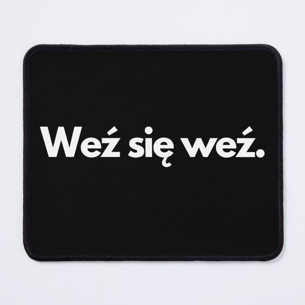 Item preview, Weź się weź. Polish Funny  designed and sold by offtza.
