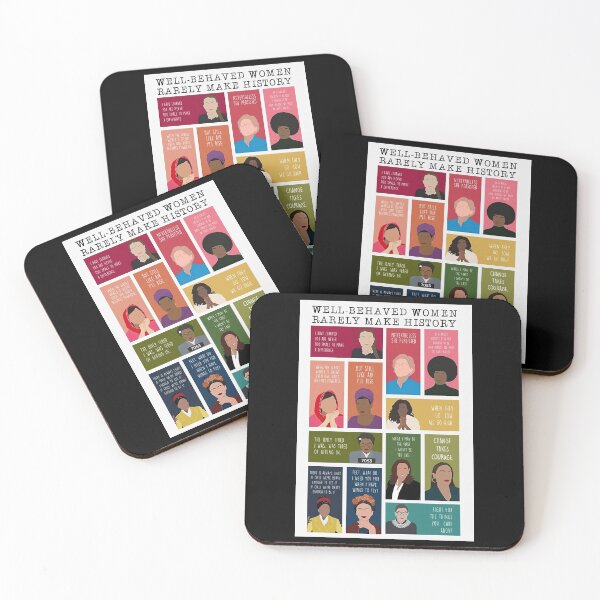 Item preview, Well-behaved women rarely make history designed and sold by sharpbell.