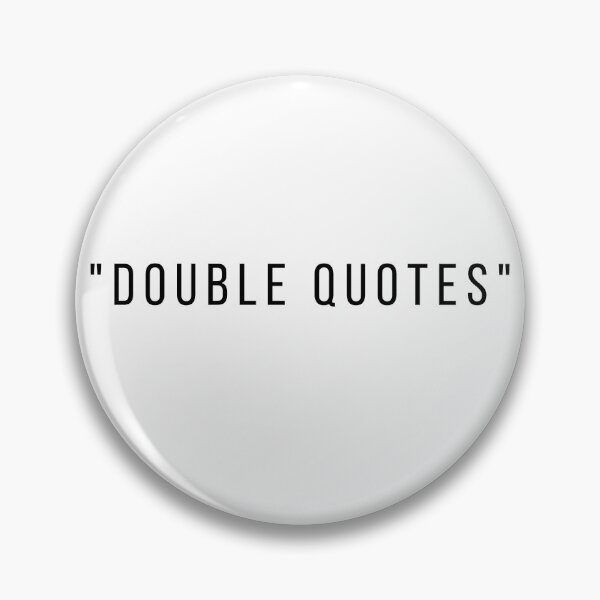 Item preview, Cool Double quotes design... designed and sold by Credenz.