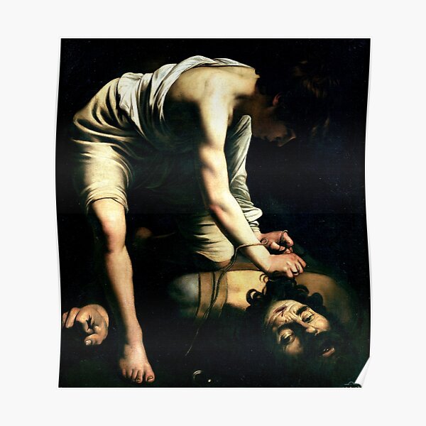 High Res Caravaggio David And Goliath 1600 Poster