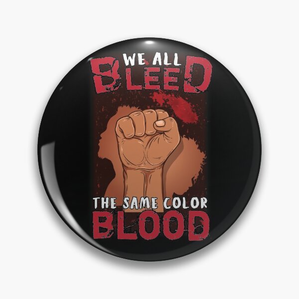 Item preview, We are all bleed the same blood Black Lives Matter designed and sold by vectorohlic.