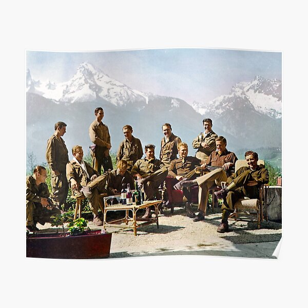 Dick Winters and his Easy Company lounging at Eagle's Nest, Hitler's former residence in the Bavarian Alps, 1945. Poster