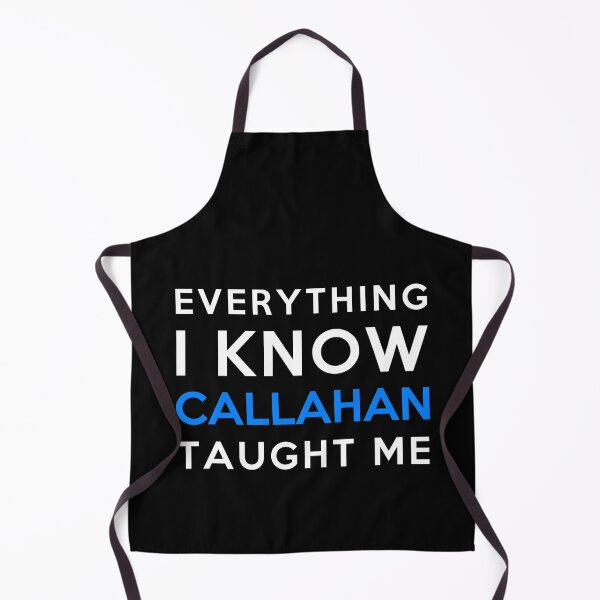 Item preview, Everything i know - Callahan designed and sold by 2Girls1Shirt.