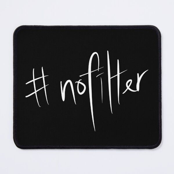 Item preview, #nofilter designed and sold by Wexpresso.