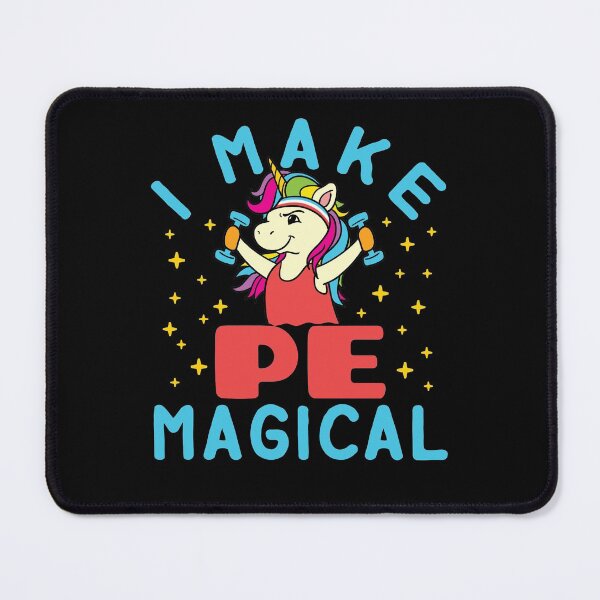Item preview, PE Teacher Unicorn I Make PE Magical designed and sold by jaygo.