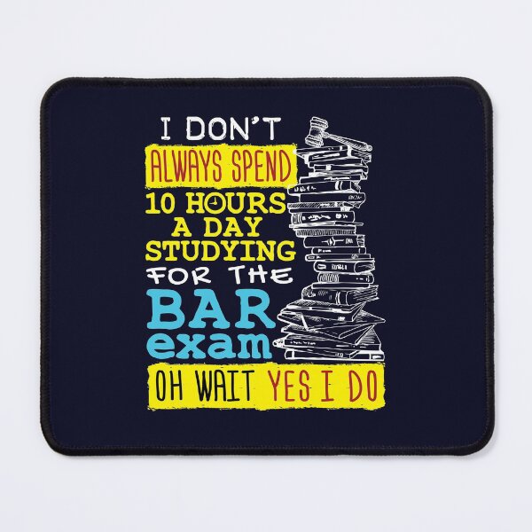 Item preview, Bar Exam 10 Hours Studying Funny Meme Quote designed and sold by jaygo.