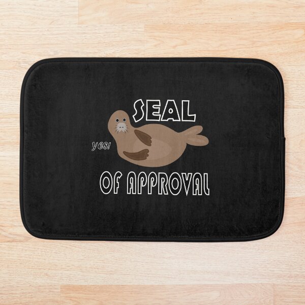 Item preview, Seal Of Approval designed and sold by WhaleyBoo.