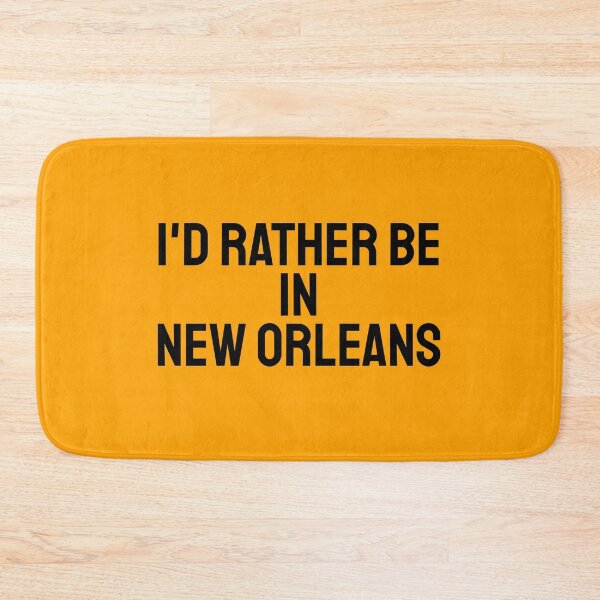 Item preview, Rather Be New Orleans designed and sold by SwamplandVamp.
