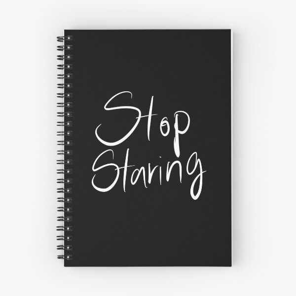 Item preview, Stop Staring designed and sold by Wexpresso.