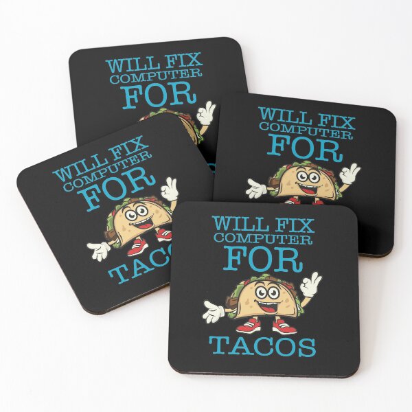 Item preview, WILL FIX COMPUTER FOR TACOS T SHIRT designed and sold by STTrillionTEES.