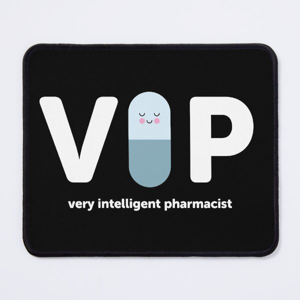 Item preview, V.I.P. Very Intelligent Pharmacist blue 2 designed and sold by Eenig.