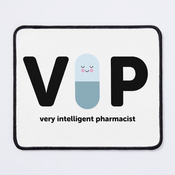 Item preview, V.I.P. Very Intelligent Pharmacist blue designed and sold by Eenig.