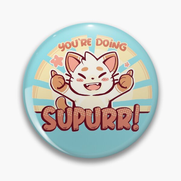 Item preview, You're Doing SuPURR designed and sold by TechraNova.