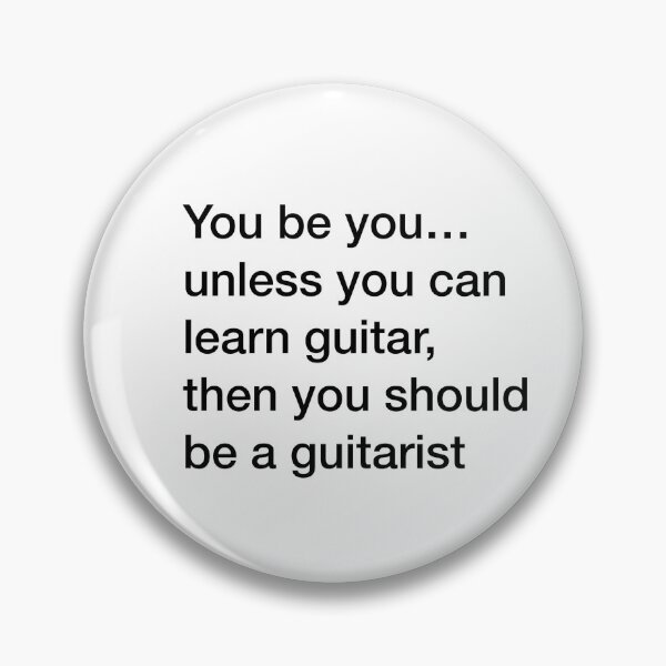 Item preview, Be a guitarist designed and sold by pstephenmarshal.
