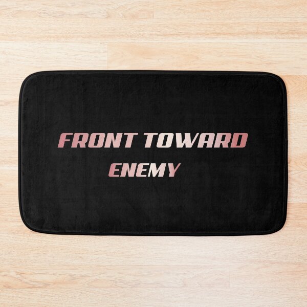 Item preview,  Front toward enemy, designed and sold by truewear1.