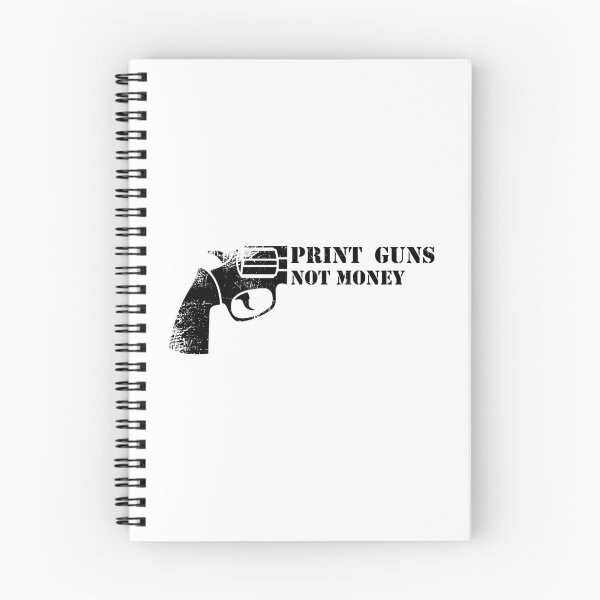Item preview, Print guns not money designed and sold by Achily.