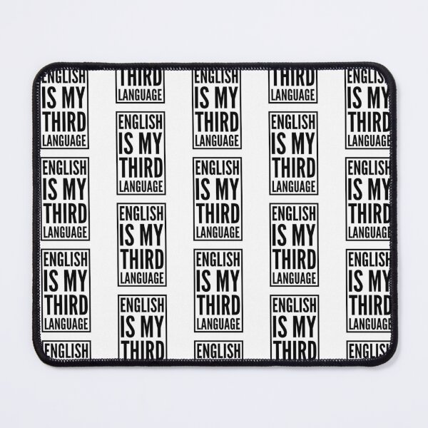Item preview, Funny English is my Third Language designed and sold by MimsTees.