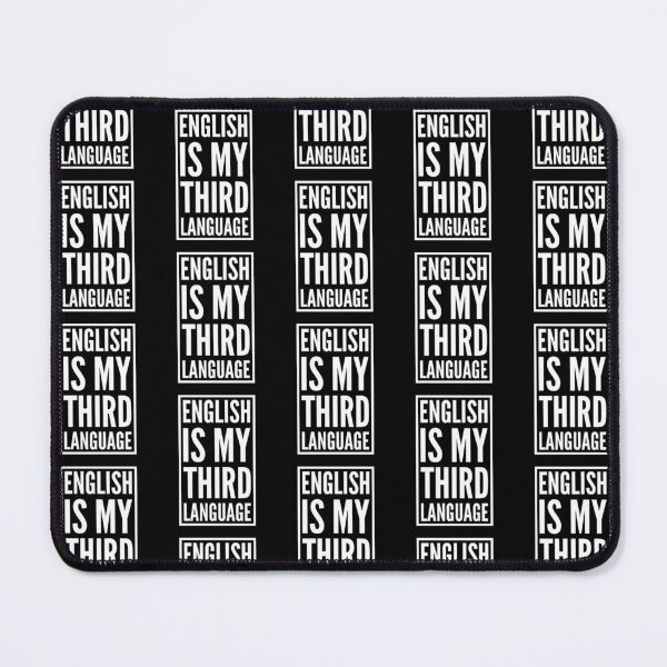 Item preview, Funny English is my Third Language designed and sold by MimsTees.