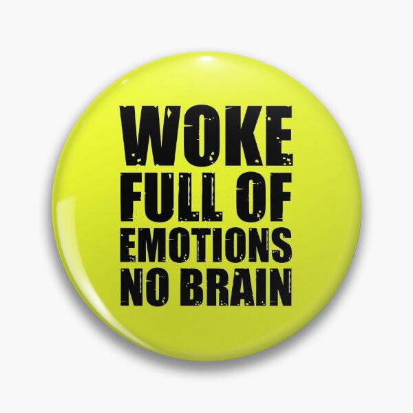Item preview, Woke no brain - bk designed and sold by reIntegration.