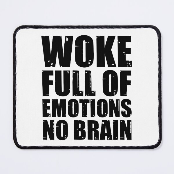 Item preview, Woke no brain - bk designed and sold by reIntegration.