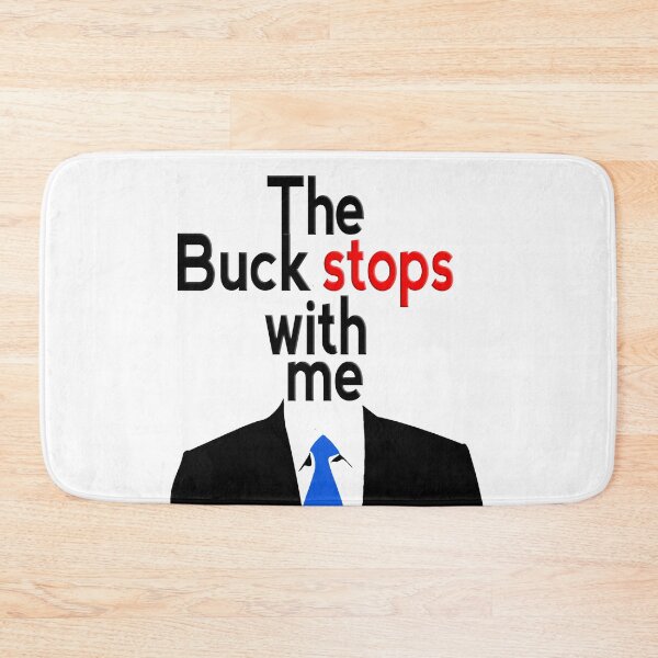 Item preview, The Buck stops with me designed and sold by Nikmay Design.