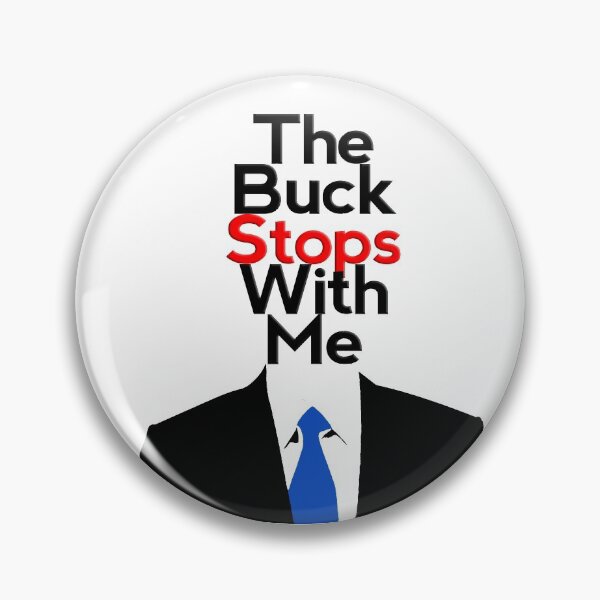 Item preview, The Buck stops with me 2 designed and sold by Nikmay Design.